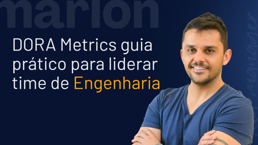 dora-metrics-guia-pratico-liderar-times-engenharia