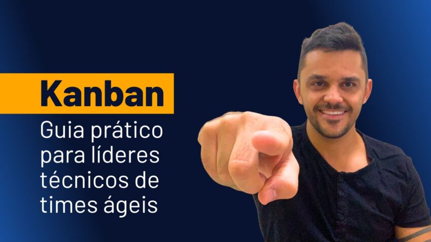 kanban-guia-pratico-lideres-tecnicos-times-ageis