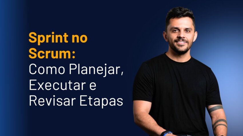 sprint-no-scrum-planejamento-execucao-revisao
